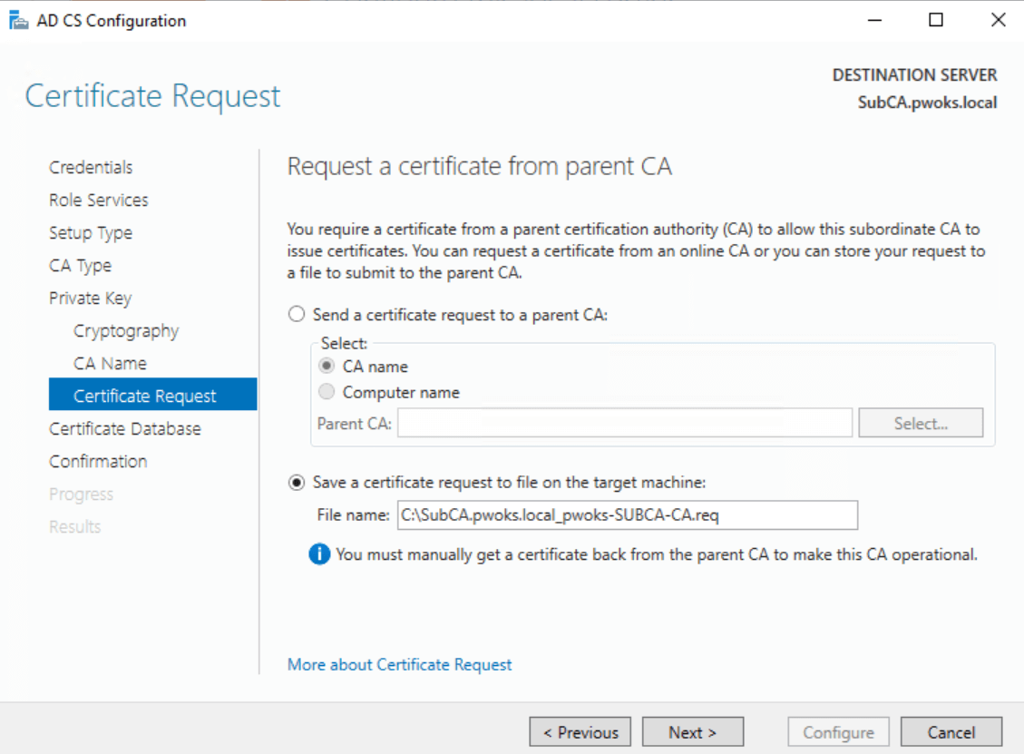 Save a certificate request file for subordinate ca